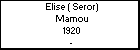 Elise ( Seror) Mamou