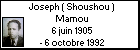 Joseph ( Shoushou ) Mamou