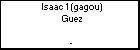 Isaac 1 (gagou) Guez