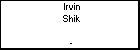 Irvin Shik