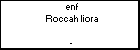 enf Roccah liora