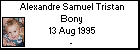 Alexandre Samuel Tristan Bony