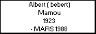 Albert ( bebert) Mamou